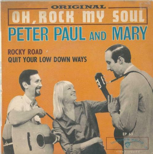 Peter Paul & Mary – Oh, Rock my soul -  Single - EP, CD & DVD, Vinyles Singles, Utilisé, EP, Musique du monde, 7 pouces, Enlèvement ou Envoi
