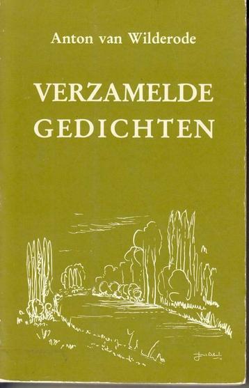 Verzamelde Gedichten - Anton van Wilderode, Enlèvement ou Envoi, Un auteur, Comme neuf, Anton van Wilderode