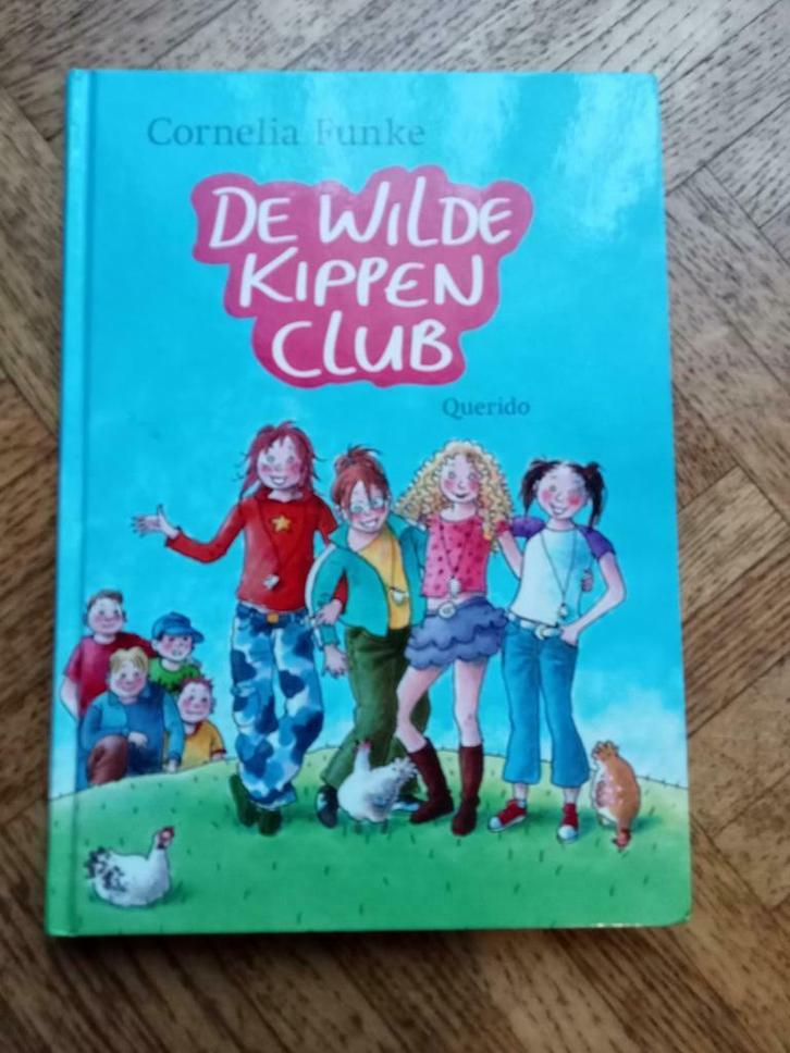 Cornelia Funke: De wilde kippen club, Boeken, Kinderboeken | Jeugd | onder 10 jaar, Gelezen, Ophalen of Verzenden