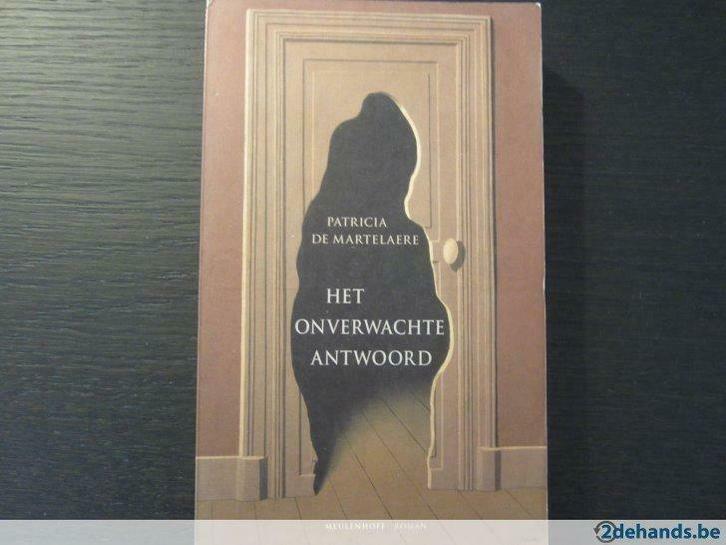 Het onverwachte antwoord (Patricia de Martelaere), Boeken, Literatuur, Gelezen, Ophalen of Verzenden
