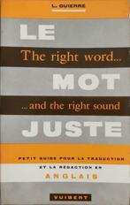 Le mot juste, Non-fiction, Utilisé, L. Guierre, Enlèvement ou Envoi
