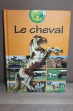 Le cheval, Livres, Livres pour enfants | Jeunesse | 10 à 12 ans, Enlèvement ou Envoi, Utilisé
