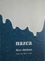 Nazca / Lieve Thiebaut, Ophalen of Verzenden, Gelezen