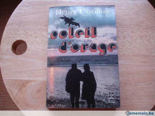 Soleil d’orage, Henry Castillou, Livres, Romans, Utilisé