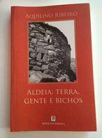 Aldeia: Terra, Gente e Bichos - Aquilino	Ribeiro, Livres, Enlèvement, Utilisé
