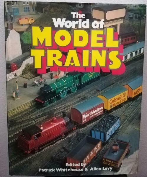 The world of Model Trains (Whitehouse & Levy / 1978), Livres, Loisirs & Temps libre, Autres sujets/thèmes, Enlèvement ou Envoi