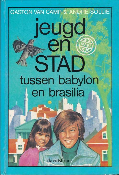 Gaston Van Camp en Andre Sollie, Jeugd en stad..., Livres, Livres pour enfants | Jeunesse | 10 à 12 ans, Utilisé, Non-fiction