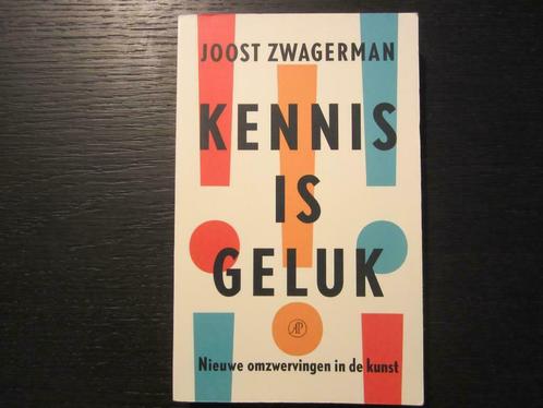Kennis is geluk   -Joost Zwagerman-, Livres, Littérature, Enlèvement ou Envoi