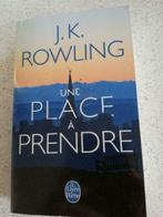J.K.ROWLING: Une place à prendre, Livres, Livres Autre, Comme neuf, Enlèvement ou Envoi