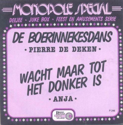 Pierre De Deken – De Boerinnekesdans – Single – 45 rpm – Pas, Cd's en Dvd's, Vinyl | Nederlandstalig, Ophalen of Verzenden