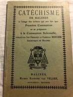 Catéchisme de Malines à l'usage des enfants qui ont fait leu, Comme neuf, Enlèvement ou Envoi