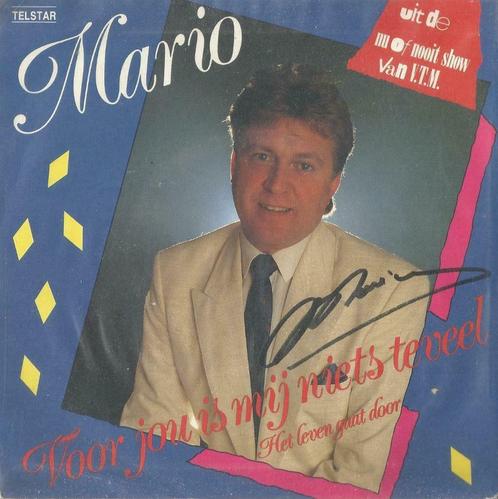 Mario – Voor jou is niets teveel / Het leven gaat door, CD & DVD, Vinyles Singles, Single, En néerlandais, 7 pouces, Enlèvement ou Envoi
