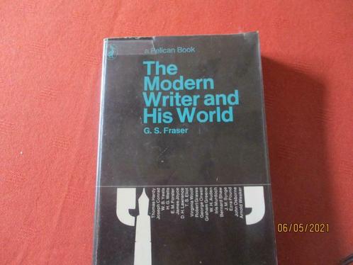 "THE MODERN WRITER AND HIS WORLD". G.S. FRASER., Livres, Essais, Chroniques & Interviews, Utilisé, Un auteur, Enlèvement ou Envoi