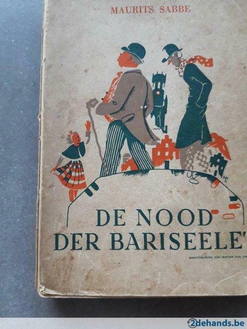 De nood der Bariseele's - Maurits Sabbe, Antiek en Kunst, Antiek | Boeken en Manuscripten