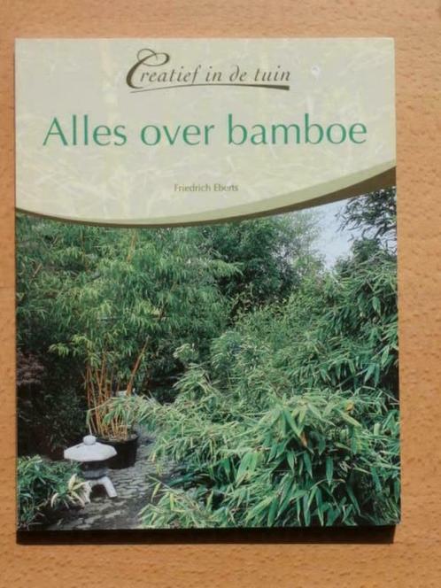 Alles over bamboe, Boeken, Wonen en Tuinieren, Zo goed als nieuw, Tuinieren en Tuinplanten, Ophalen of Verzenden