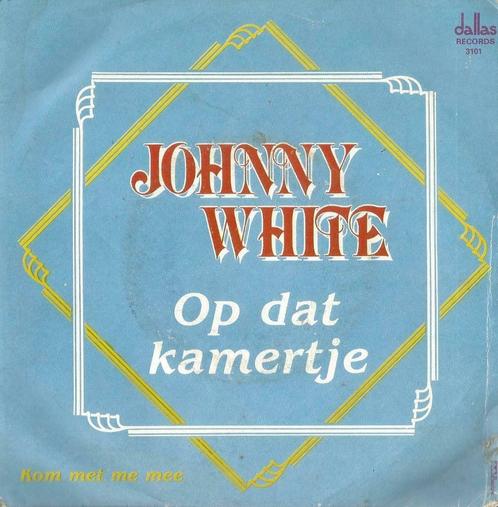 Johnny White – Op dat kamertje / Kom met me mee – Single, CD & DVD, Vinyles Singles, Single, En néerlandais, 7 pouces, Enlèvement ou Envoi