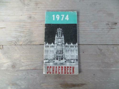 Brochure SCHAERBEEK de 1974 avec des informations utiles à l, Collections, Rétro, Autres types, Enlèvement ou Envoi