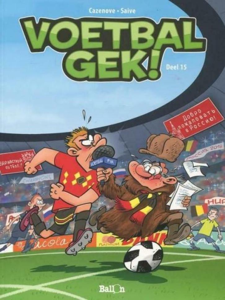 Voetbalgek! 15 (Saive/Cazenove), Boeken, Stripverhalen, Nieuw, Ophalen of Verzenden