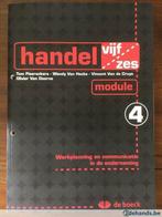 Handel 5/6 - module 4 : Werkplanning en communicatie, Enlèvement ou Envoi, Neuf