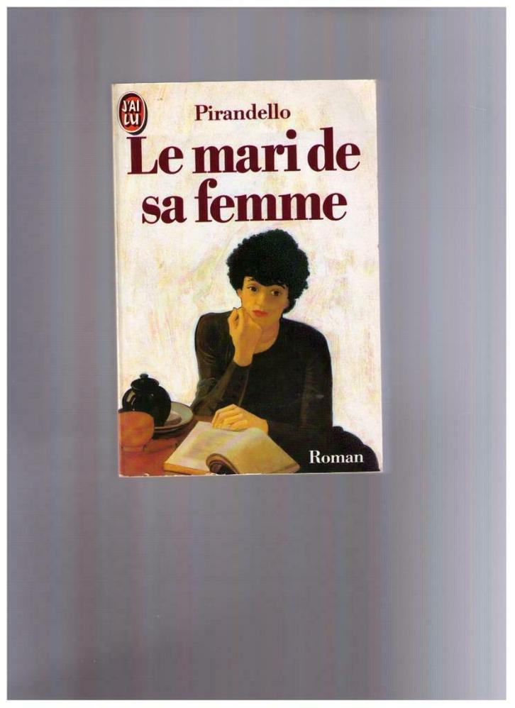 Le mari de sa femme ,roman de Luigi Pirandello - J'ai Lu, Boeken, Romans, Zo goed als nieuw, Ophalen of Verzenden