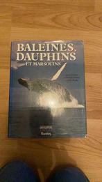 Baleines Dauphins marsouins encyclopedie cétacés beau livre, Comme neuf
