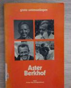 Grote ontmoetingen Aster Berkhof, Livres, Aster Berkhof, Enlèvement