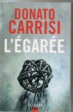 Donato Carrisi : l'égarée, Enlèvement ou Envoi
