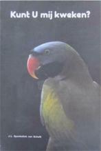 Kunt u mij kweken? J.L.Spenkelink van Schaik, Boeken, Ophalen of Verzenden, Gelezen, Vogels