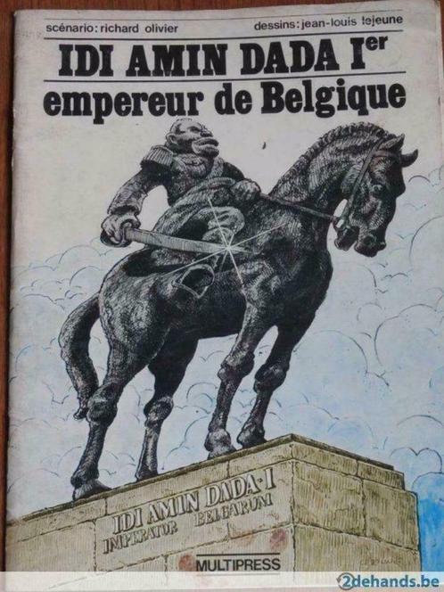 Idi Amin Dada 1er Empereur  de la Belgique(stripalbum), Boeken, Stripverhalen, Gelezen, Ophalen of Verzenden