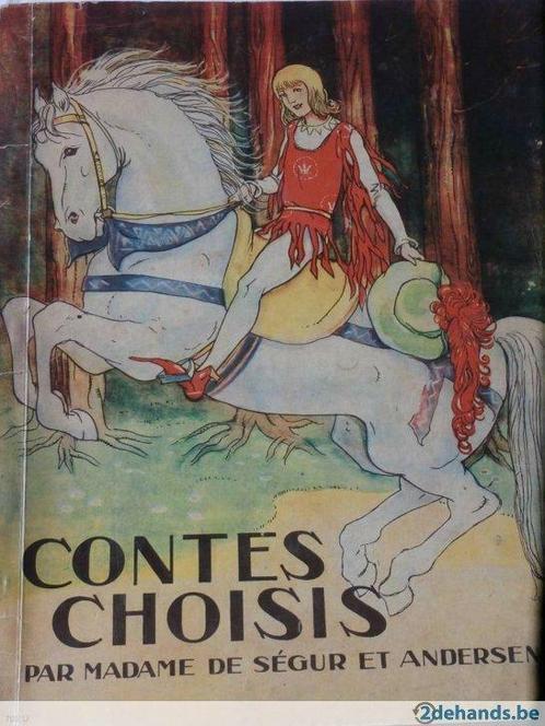 Contes choisis par Madame de Ségur et Andersen, Antiek en Kunst, Antiek | Boeken en Manuscripten, Ophalen of Verzenden