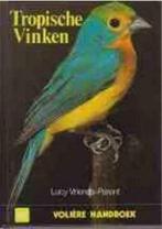 Tropische vinken, Lucy Vriends, Boeken, Ophalen of Verzenden, Gelezen, Vogels