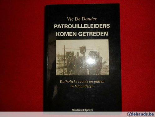 Vic De Donder: Patrouilleleiders komen getreden, Livres, Livres Autre, Utilisé, Enlèvement ou Envoi