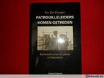 Vic De Donder: Patrouilleleiders komen getreden, Utilisé, Enlèvement ou Envoi