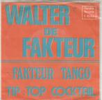 45T: Walter de Fakteur: Fakteur Tango : Accordeon, Ophalen of Verzenden, 7 inch, Single