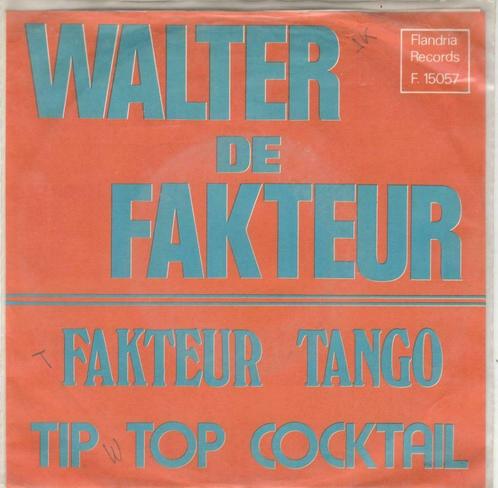 45T: Walter de Fakteur: Fakteur Tango : Accordeon, Cd's en Dvd's, Vinyl Singles, Single, 7 inch, Ophalen of Verzenden