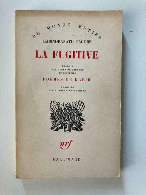 La Fugitive - Rabindranath Tagore - Poèmes de Kabir, Boeken, Gedichten en Poëzie, Ophalen