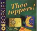 Thee toppers, Boeken, Ophalen of Verzenden, Gelezen