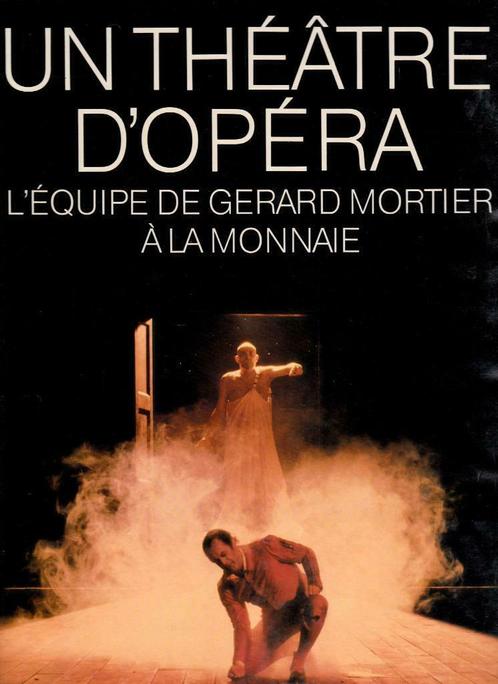 Un théâtre d'Opéra (Gérard Mortier) à la Monnaie, Boeken, Kunst en Cultuur | Dans en Theater, Nieuw, Toneel, Ophalen of Verzenden