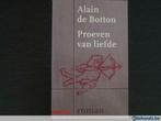Proeven van liefde (Alain de Botton), Boeken, Ophalen of Verzenden, Gelezen