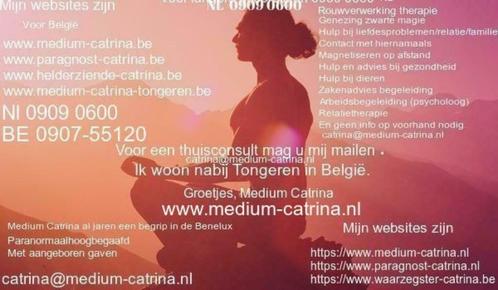 Medium Catrina Paragnost België, Contacten en Berichten, Advies en Oproepen