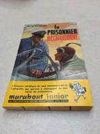 Livre le prisonnier récalcitrant