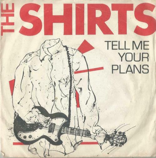 The Shirts – Tell me your plans / Cyrinda – Single, Cd's en Dvd's, Vinyl Singles, Gebruikt, Single, Pop, 7 inch, Ophalen of Verzenden