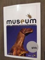 Museum voor natuurwetenschappen - Gids, Boeken, Ophalen of Verzenden, Gelezen