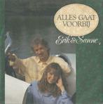 Erik & Sanne – Alles gaat voorbij / Ik laat je niet veel na, Cd's en Dvd's, Vinyl Singles, Nederlandstalig, Ophalen of Verzenden