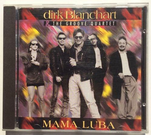 Dirk Blanchart & the groove quartet mama luba, CD & DVD, CD | Pop, 1980 à 2000, Enlèvement ou Envoi