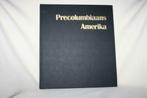 Precolumbiaans Amerika, de beschaving van de maïs., Ophalen of Verzenden, Gelezen