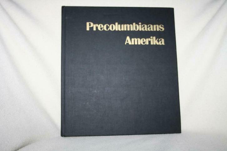 Precolumbiaans Amerika, de beschaving van de maïs., Boeken, Geschiedenis | Stad en Regio, Gelezen, Ophalen of Verzenden
