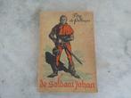 Filip De Pillecyn De Soldaat Johan, Boeken, Ophalen of Verzenden, Gelezen, België