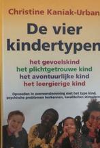 De vier kindertypen, Christine Kaniak-Urban, Ophalen of Verzenden