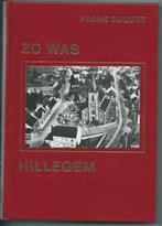 Zo was Hillegem, Enlèvement ou Envoi, Neuf, 20e siècle ou après, Frans Duquet